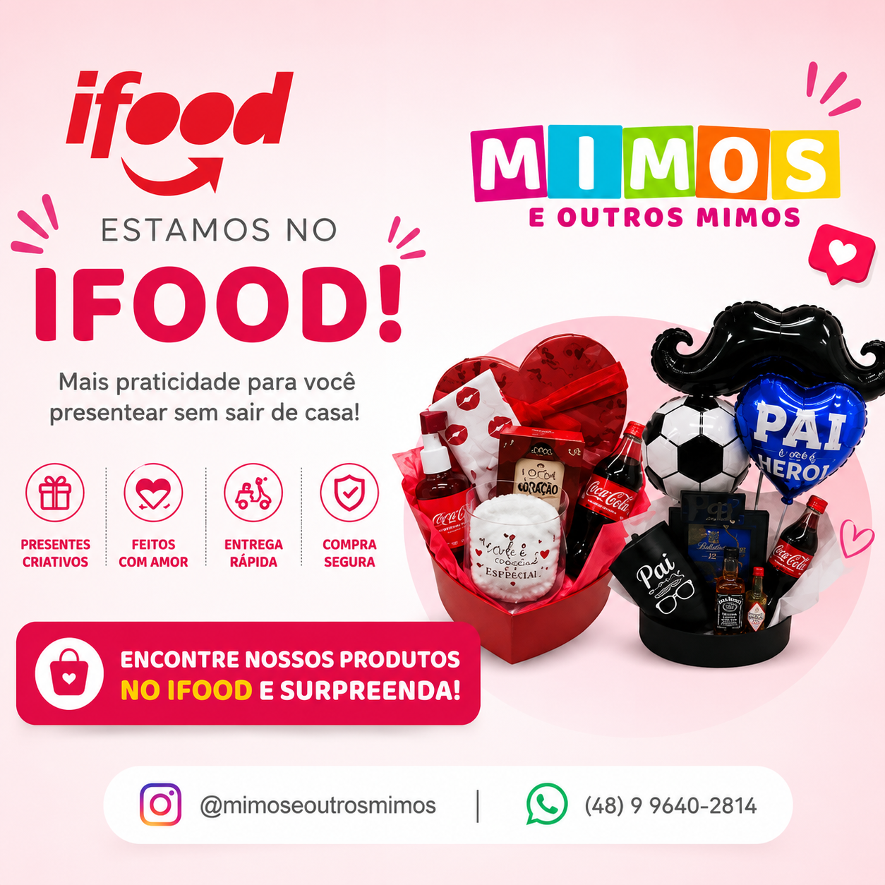 Mimos e Outros Mimos — Estamos no iFood