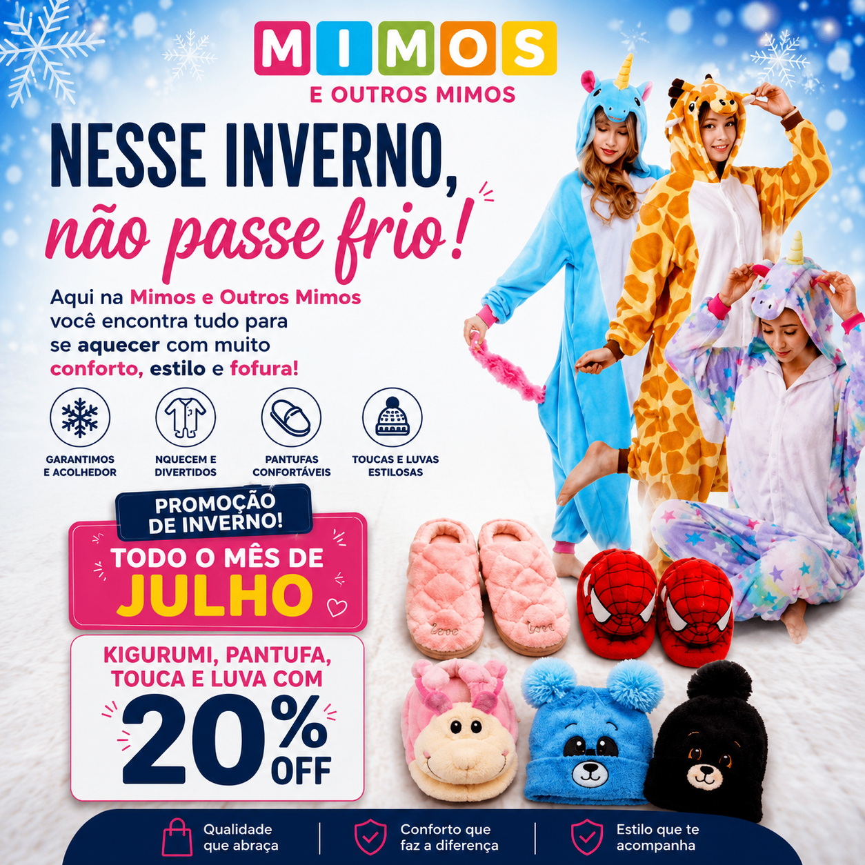 Promoção de Inverno — Kigurumi, pantufas e mais