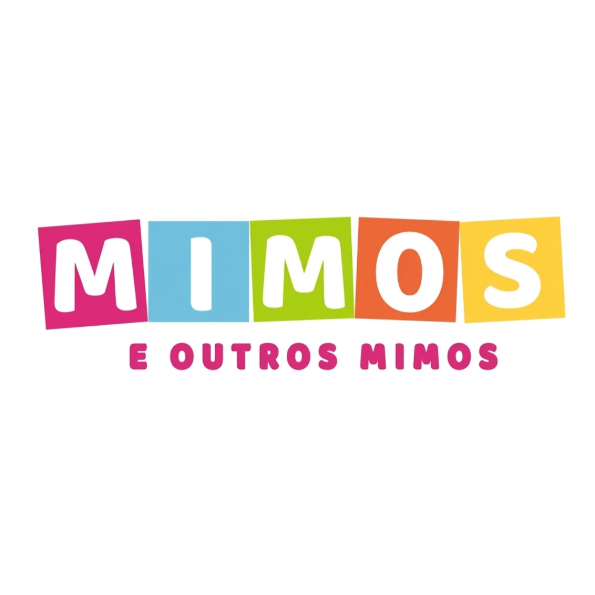 Mimos e Outros Mimos